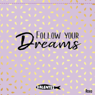 Padrão roxo com folhas douradas e texto FOLLOW YOUR Dreams