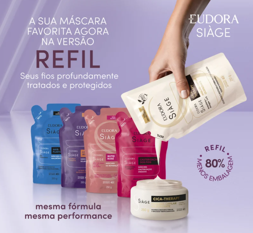 Produtos Eudora Siàge em embalagens refill coloridas e pote branco com tampa dourada
