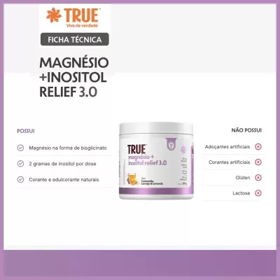 True&#x20;Magn&#x00E9;sio&#x20;&#x2B;&#x20;Inositol&#x20;Relief&#x20;3.0&#x20;-&#x20;Camomila&#x20;e&#x20;Lavanda