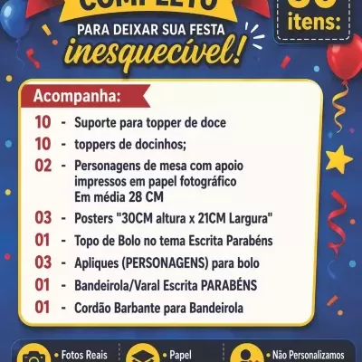 Texto detalhado de kit de festa completo com 30 itens e informações sobre materiais e conteúdos.