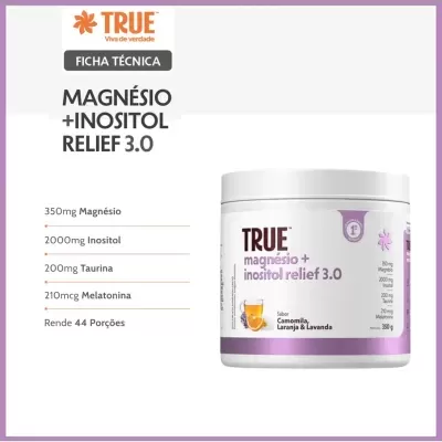 True&#x20;Magn&#x00E9;sio&#x20;&#x2B;&#x20;Inositol&#x20;Relief&#x20;3.0&#x20;-&#x20;Camomila&#x20;e&#x20;Lavanda
