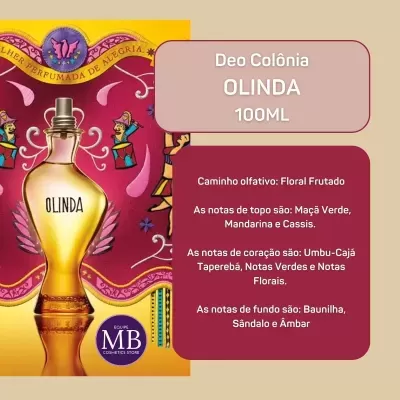 Garrafa de Deo Colônia OLINDA 100ML e descrição das notas olfativas