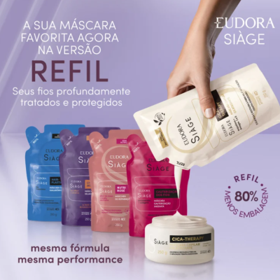 Produtos Eudora Siàge em embalagens refill coloridas e pote branco com tampa dourada