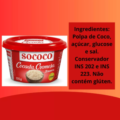 Embalagem de Sococo Cocada Cremosa Branca 335g com lista de ingredientes e informação nutricional
