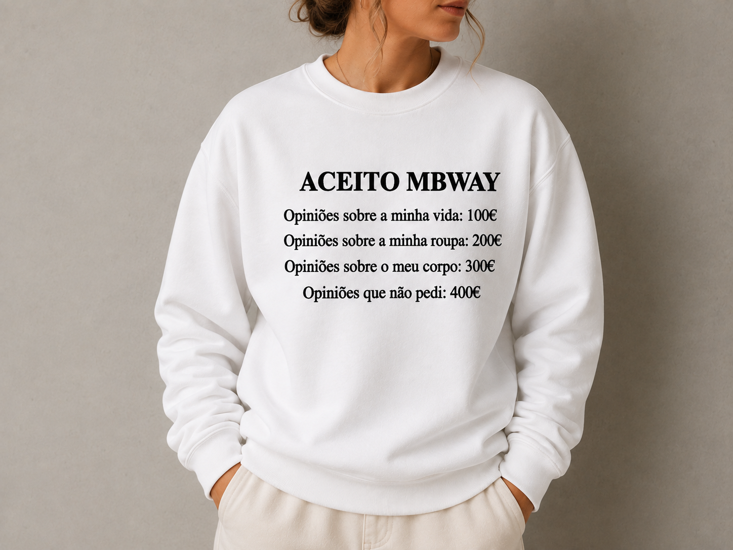 Camisola branca com texto humorístico em preto