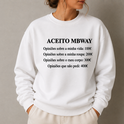 Camisola branca com texto humorístico em preto