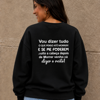 Sweat&#x20;&quot;Vou&#x20;dizer&#x20;tudo&#x20;o&#x20;que&#x20;penso&quot;