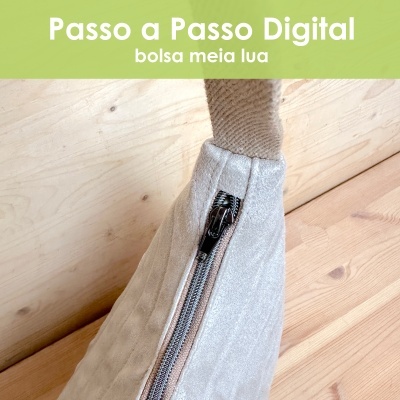 Passo a Passo digital - Bolsa meia lua