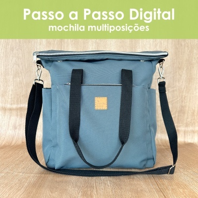 Passo a Passo digital - Mochila multiposições