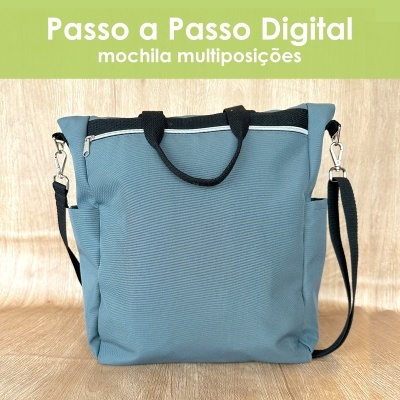 Passo a Passo digital - Mochila multiposições