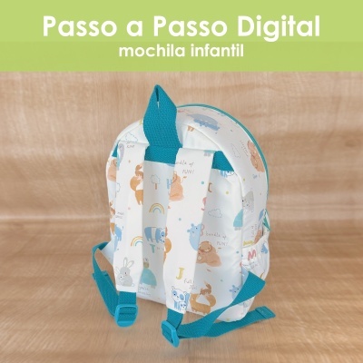 Passo a Passo digital - Mochila infantil