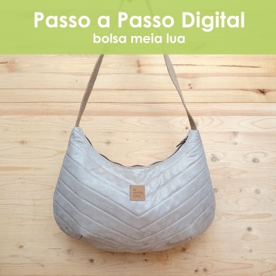 Passo a Passo digital - Bolsa meia lua