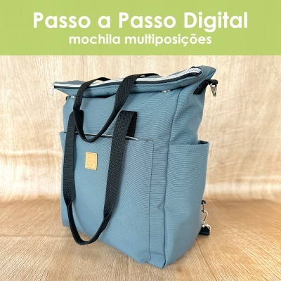 Passo a Passo digital - Mochila multiposições