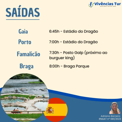 Horários e locais de saída para excursões em Portugal com logo Vivências Tur, foto de piscina natural e bandeira de Espanha