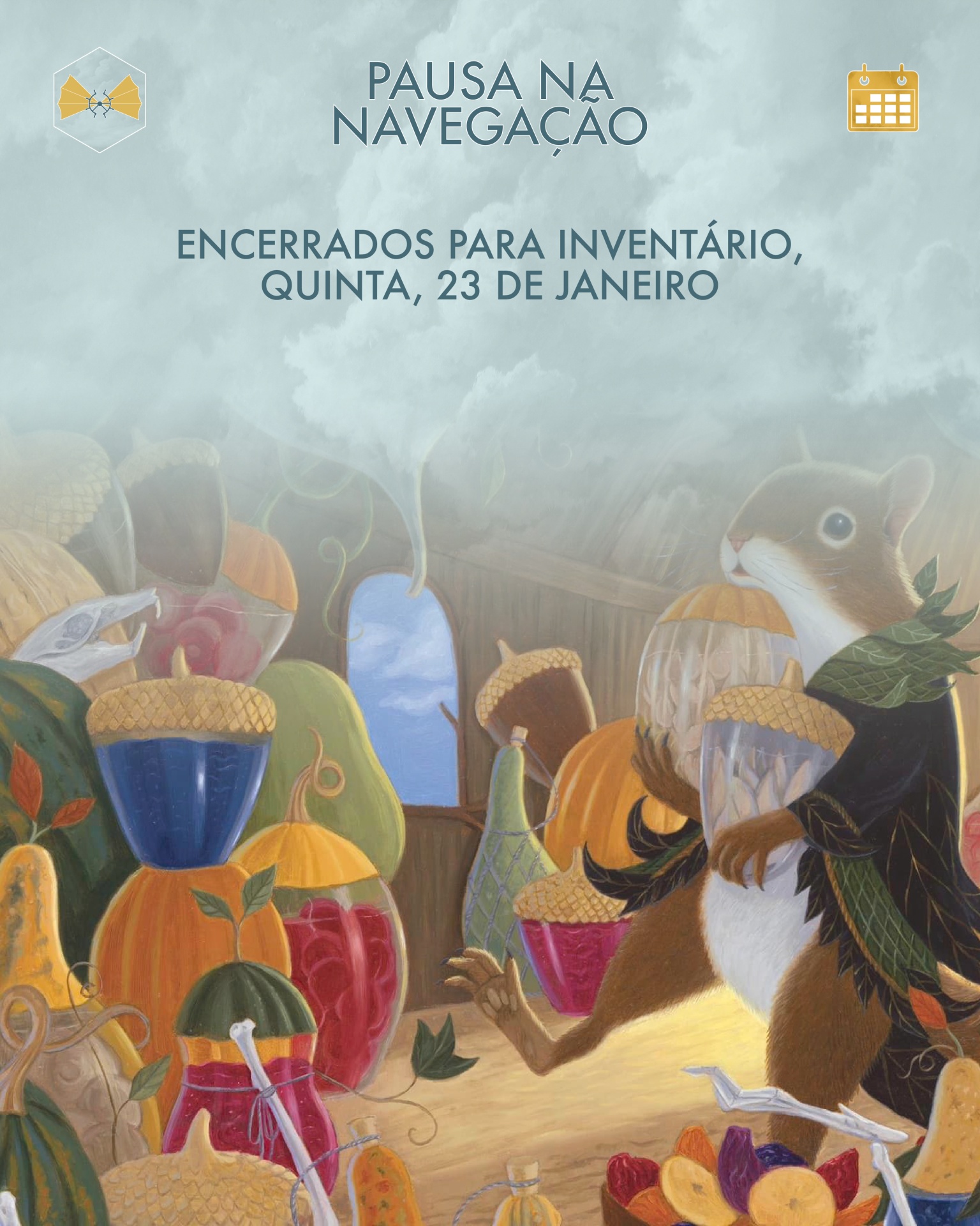 Ilustração de esquilos com abóboras dentro de uma caverna e texto informativo sobre pausa na navegação e inventário.