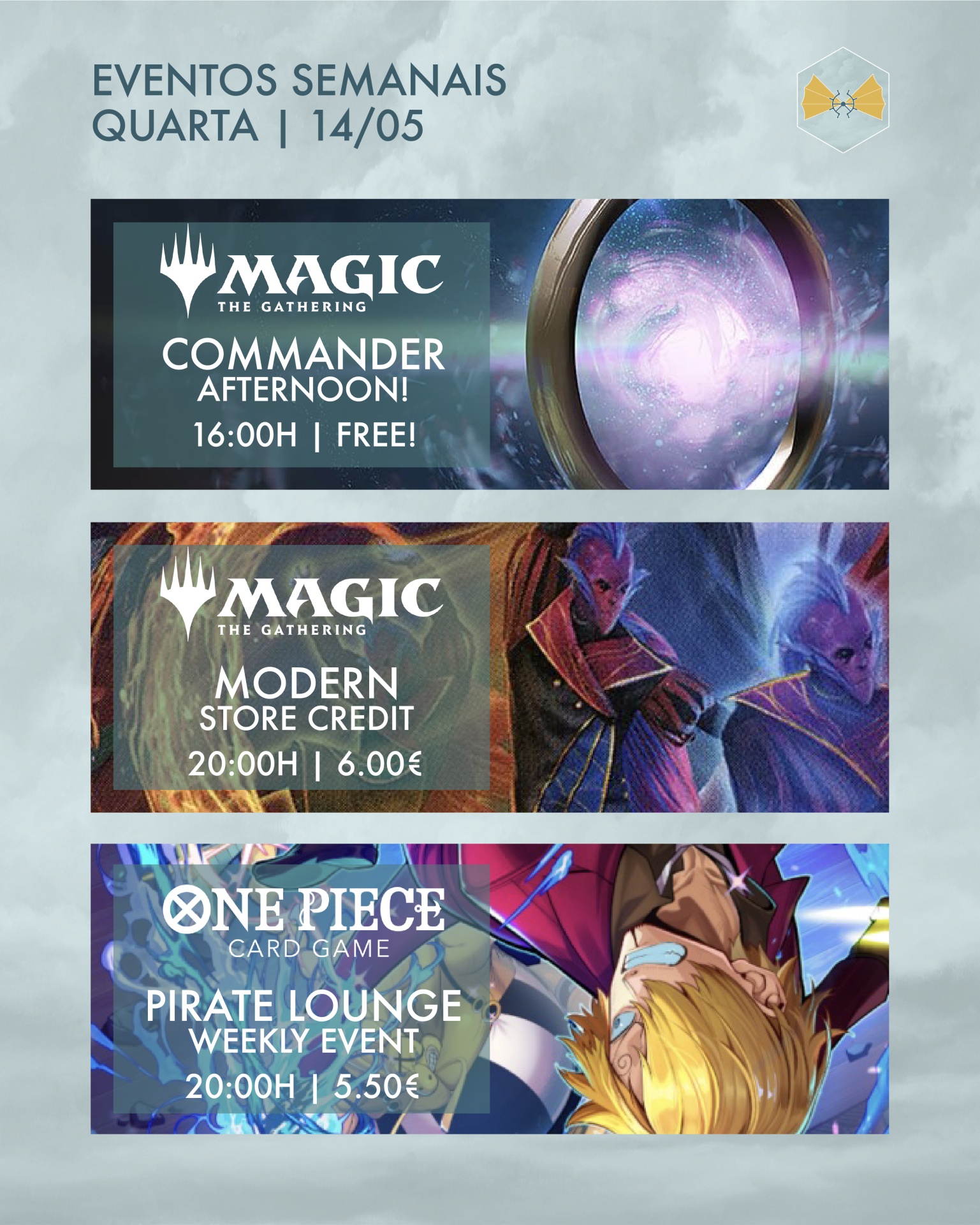 Cartaz a anunciar eventos semanais de jogos Magic The Gathering e One Piece com datas, horários e preços.