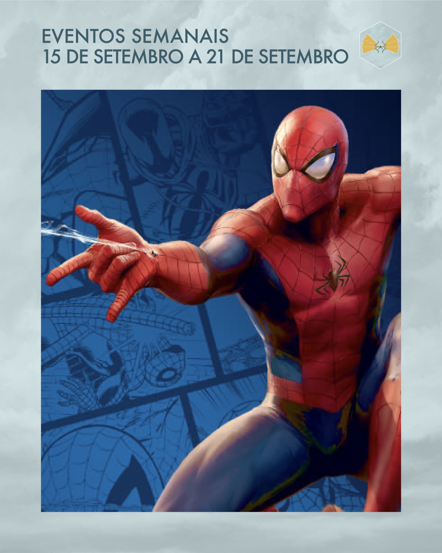 Figura do Homem-Aranha em fato vermelho e azul com texto de eventos semanais