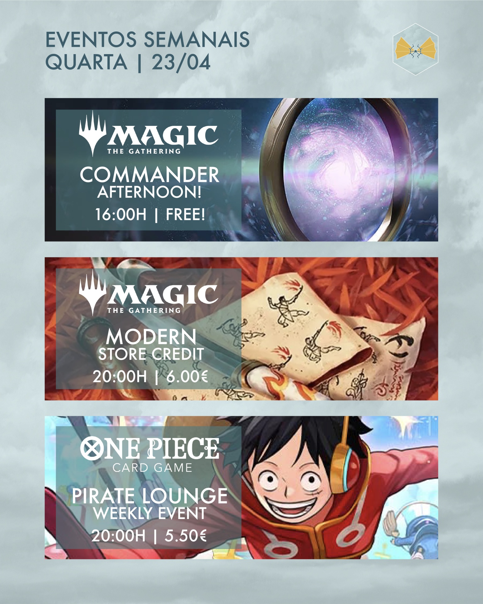 Cartaz de eventos semanais com promoções para jogos de cartas e horários.