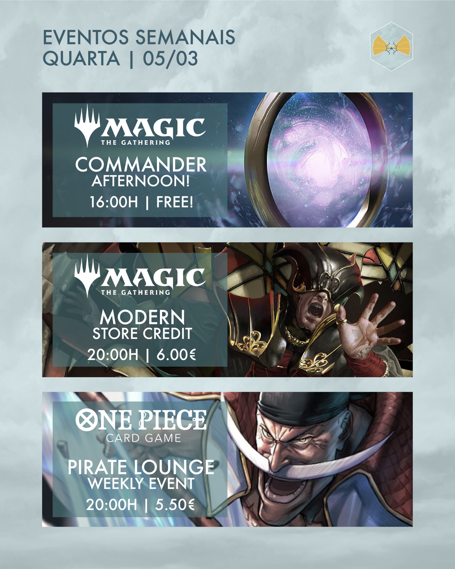 Cartaz com anúncios de eventos semanais de jogos de cartas Magic: The Gathering e One Piece Card Game com horários e preços.