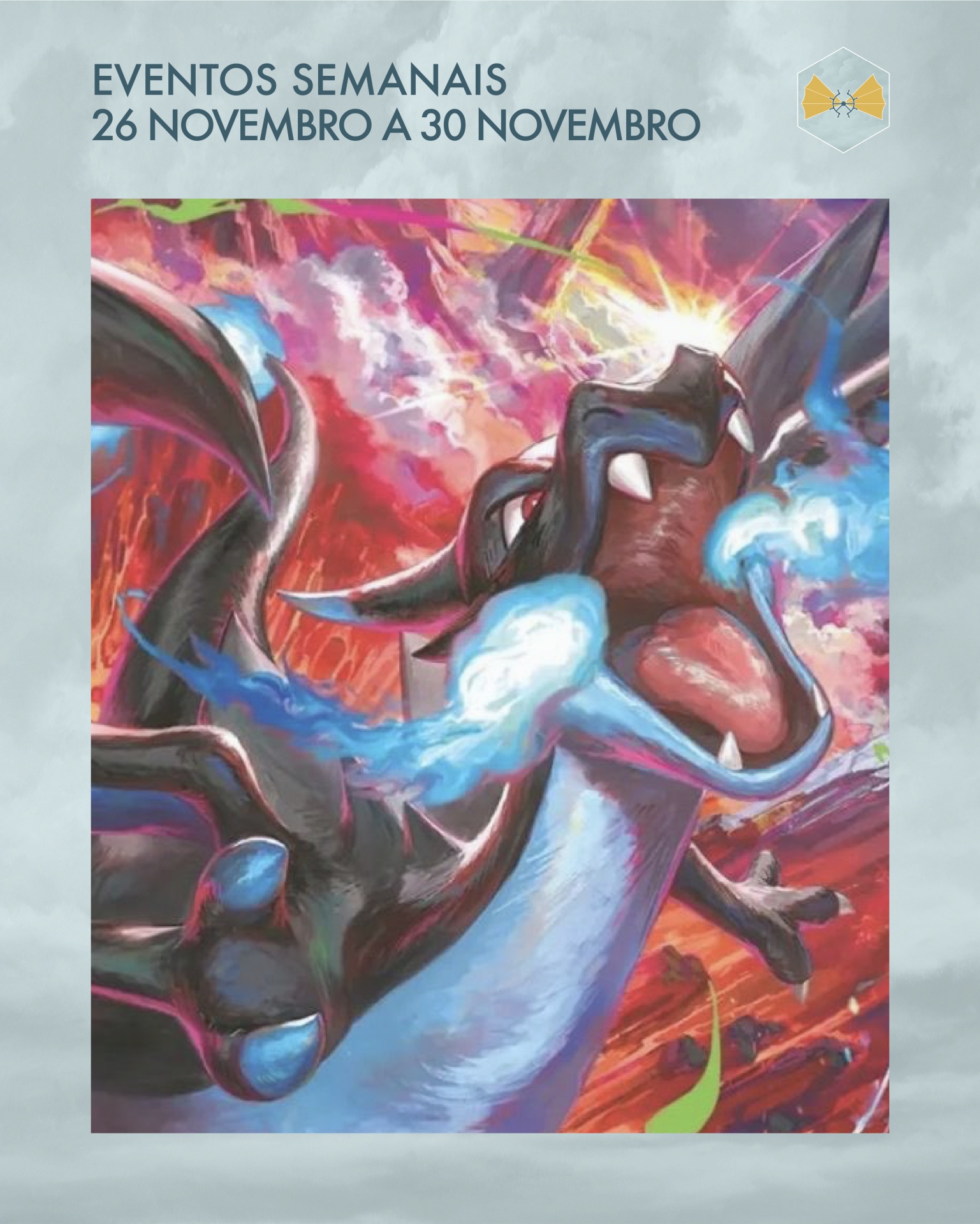 Dragão preto com fogo azul, texto de eventos semanais