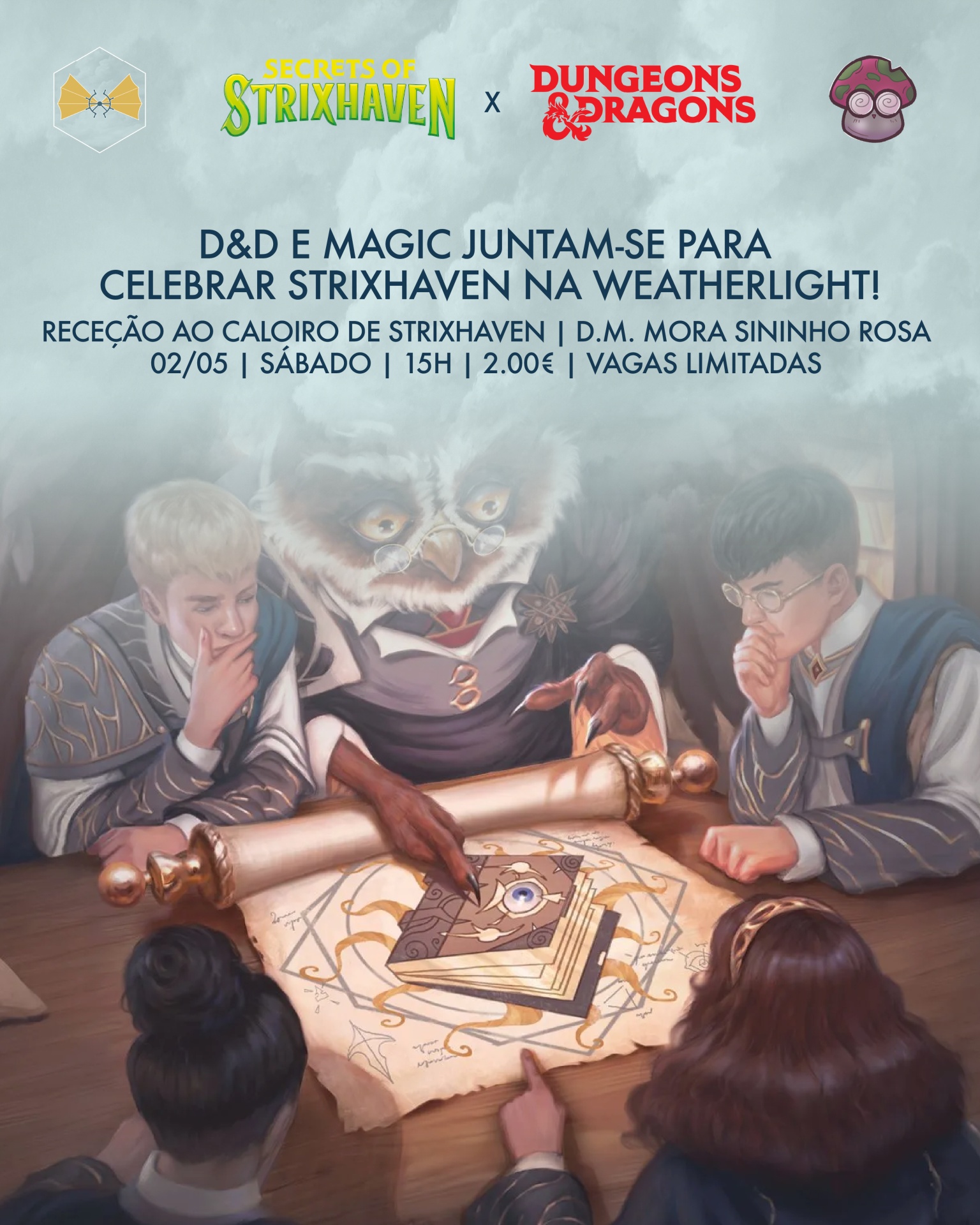 Cartaz promocional com ilustração de personagens e texto em português sobre evento de Strixhaven e Dungeons & Dragons.