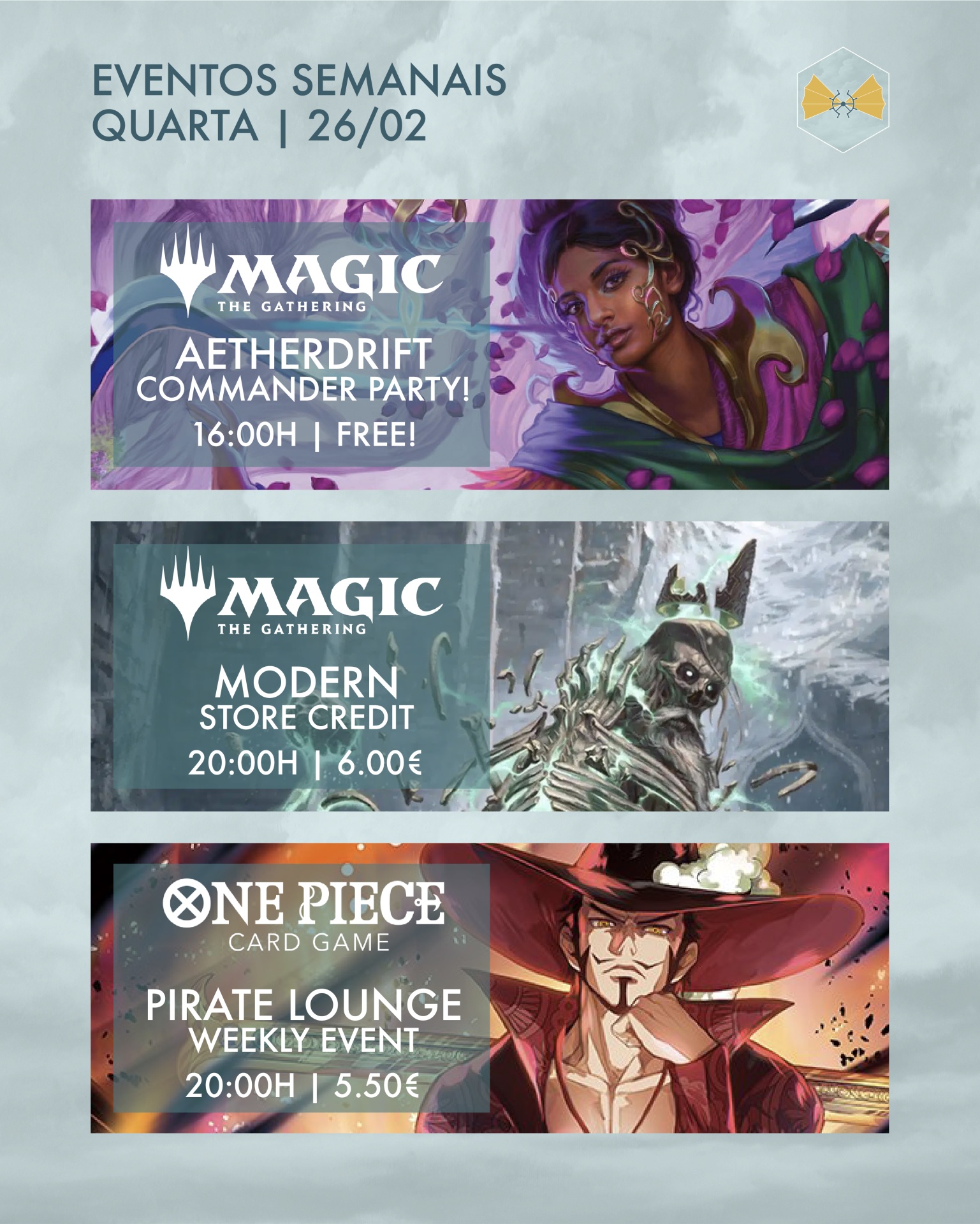 Cartaz de eventos semanais com imagens promocionais de Magic The Gathering e One Piece Card Game.