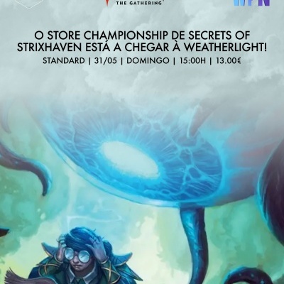 Anúncio do Store Championship Secrets of Strixhaven para Magic: The Gathering com data e preço.