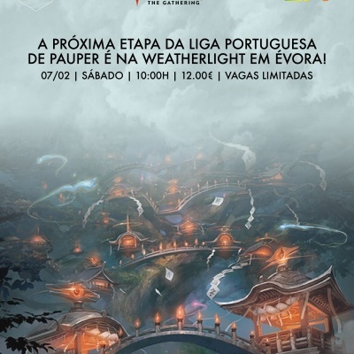 Cartaz evento Magic The Gathering Liga Portuguesa de Pauper com data, hora, local e preço, fundo ilustrado de vila fantástica