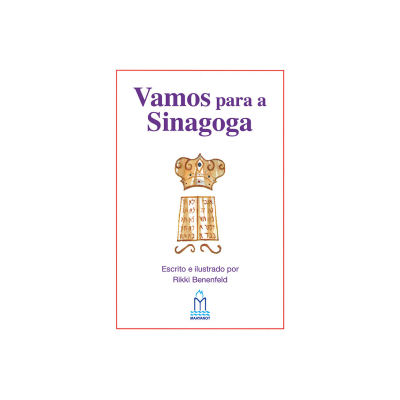 Capa do livro 'Vamos para a Sinagoga' com texto e ilustração de um objeto com inscrições.