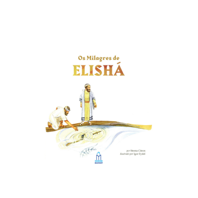 Capa de livro 'Os Milagres de ELISHÁ' com ilustração de duas figuras junto a um barco num rio