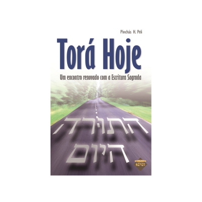 Capa do livro Torá Hoje com texto em português e hebraico e imagem de uma estrada