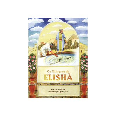 Capa de livro 'Os Milagres de ELISHA' com ilustração de duas figuras junto a piscina e flores