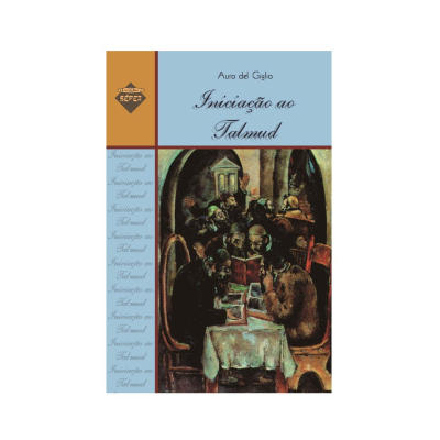 Capa do livro 'Iniciação ao Talmud' com pintura de grupo de pessoas em mesa.