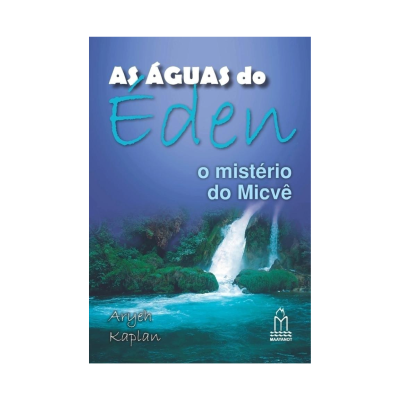 Capa de livro com título AS ÁGUAS do Éden o mistério do Micvé e imagem de cascata e vegetação