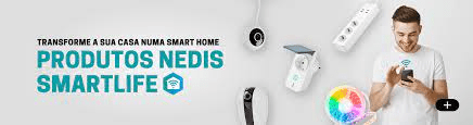 Produtos eletrónicos Nedis SmartLife e texto promocional em português