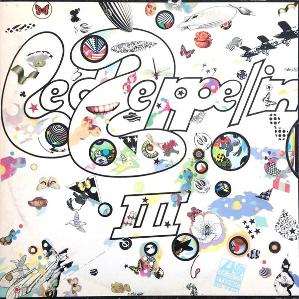 Led Zeppelin - Led Zeppelin III (2014 Reissue) (remastered) (180g) Capa de álbum Led Zeppelin com desenhos coloridos e texto grande