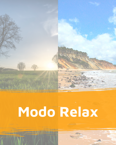 imagem com paisagem campestre e praia, faixa laranja com texto Modo Relax