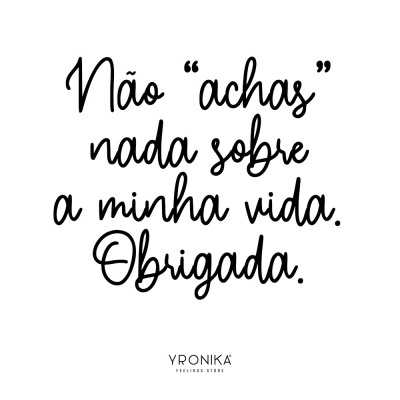 Texto manuscrito em preto com frase e logotipo da marca Yronika 