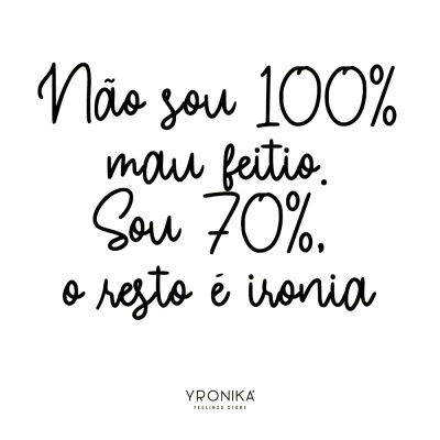 Texto em português com frase irónica e logo da marca YRONIKÁ