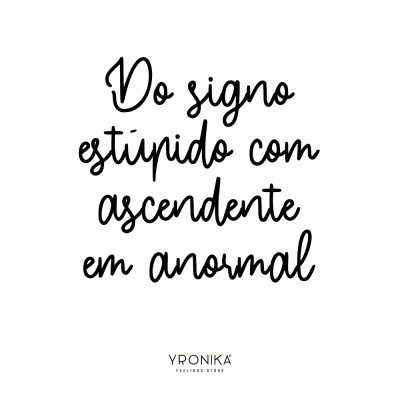 Mensagem manuscrita preta em fundo branco com assinatura YRONIKA FEELINGS STORE