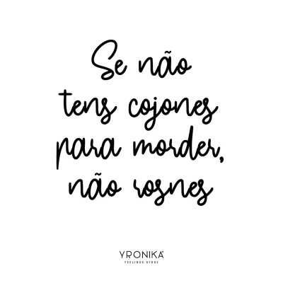 Texto em português com frase motivacional e nome da marca Yronika Feelings Store