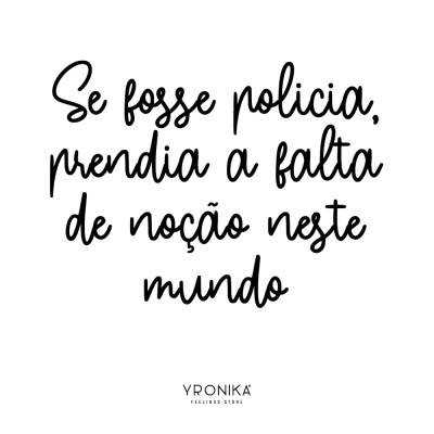 Texto manuscrito com frase sobre polícia em fundo branco e logotipo YRONIKA