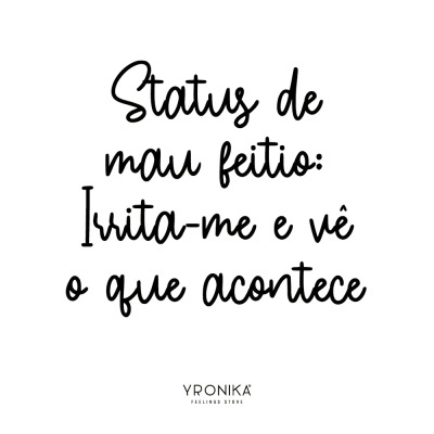 Texto manuscrito preto em fundo branco com mensagem de mau feitio e marca Yronika.