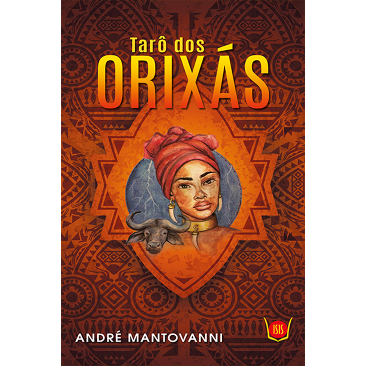 Tarô dos Orixás Tarô dos Orixás