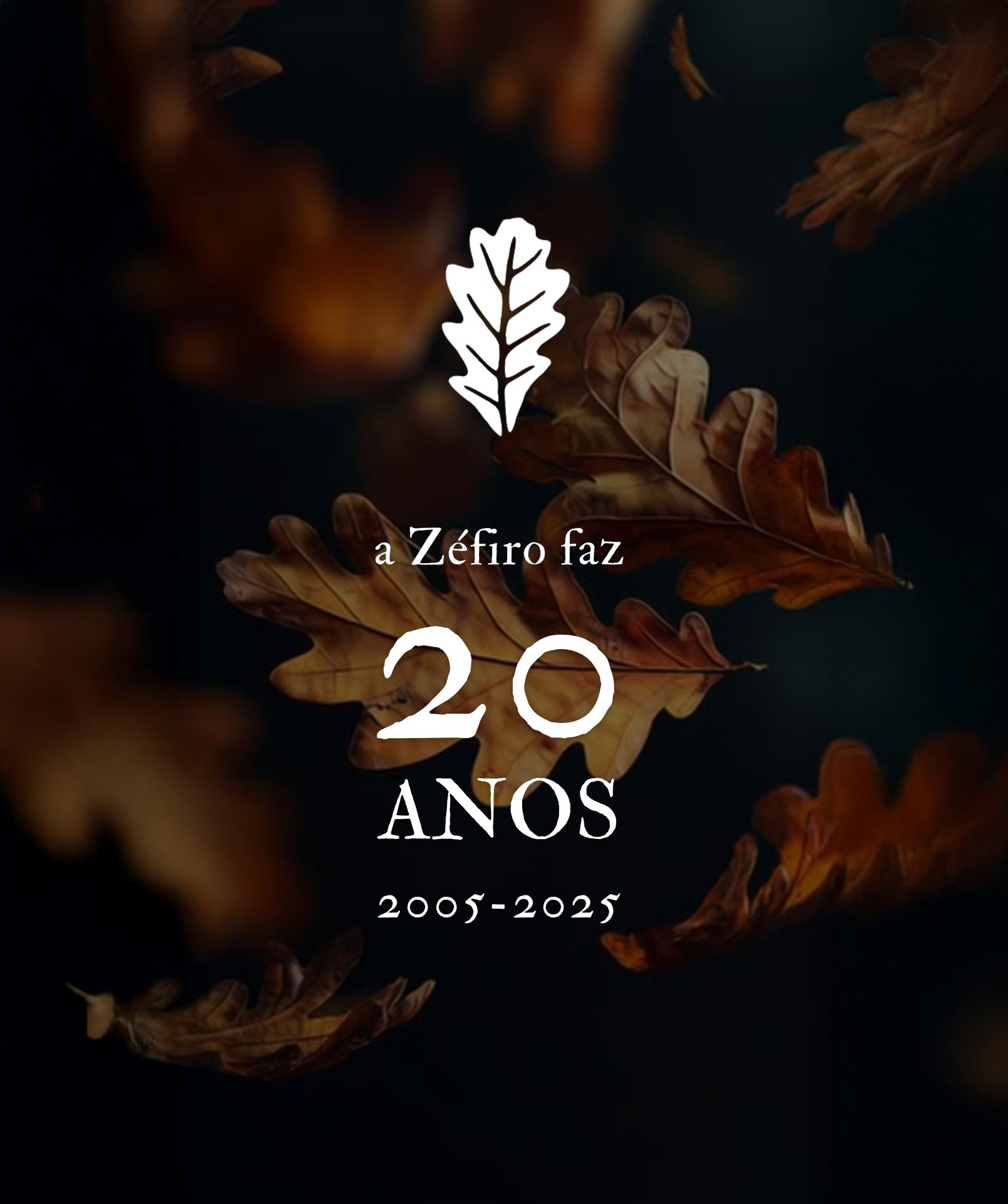 A Zéfiro faz 20 anos. Celebre connosco! A Zéfiro faz 20 anos. Celebre connosco!