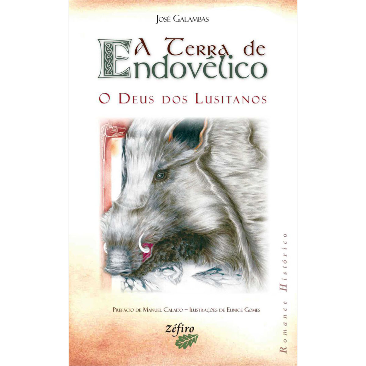 A Terra de Endovélico - O Deus dos Lusitanos A Terra de Endovélico - O Deus dos Lusitanos
