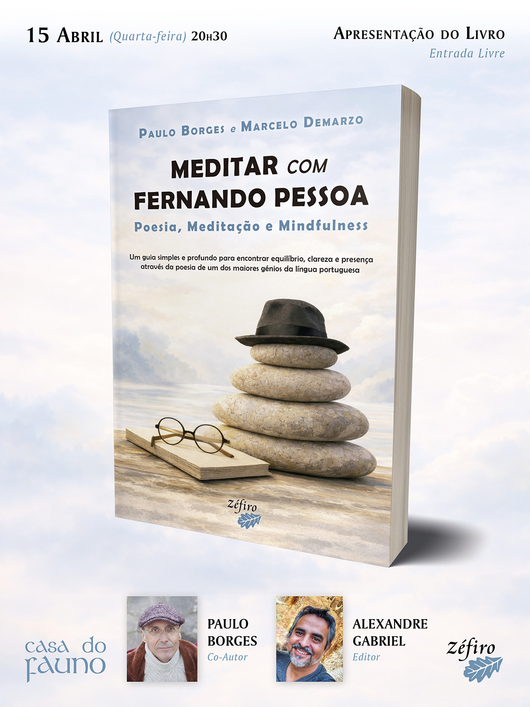 Apresentação de "Meditar com Fernando Pessoa" na Casa do Fauno (Sintra) a 15 Abril