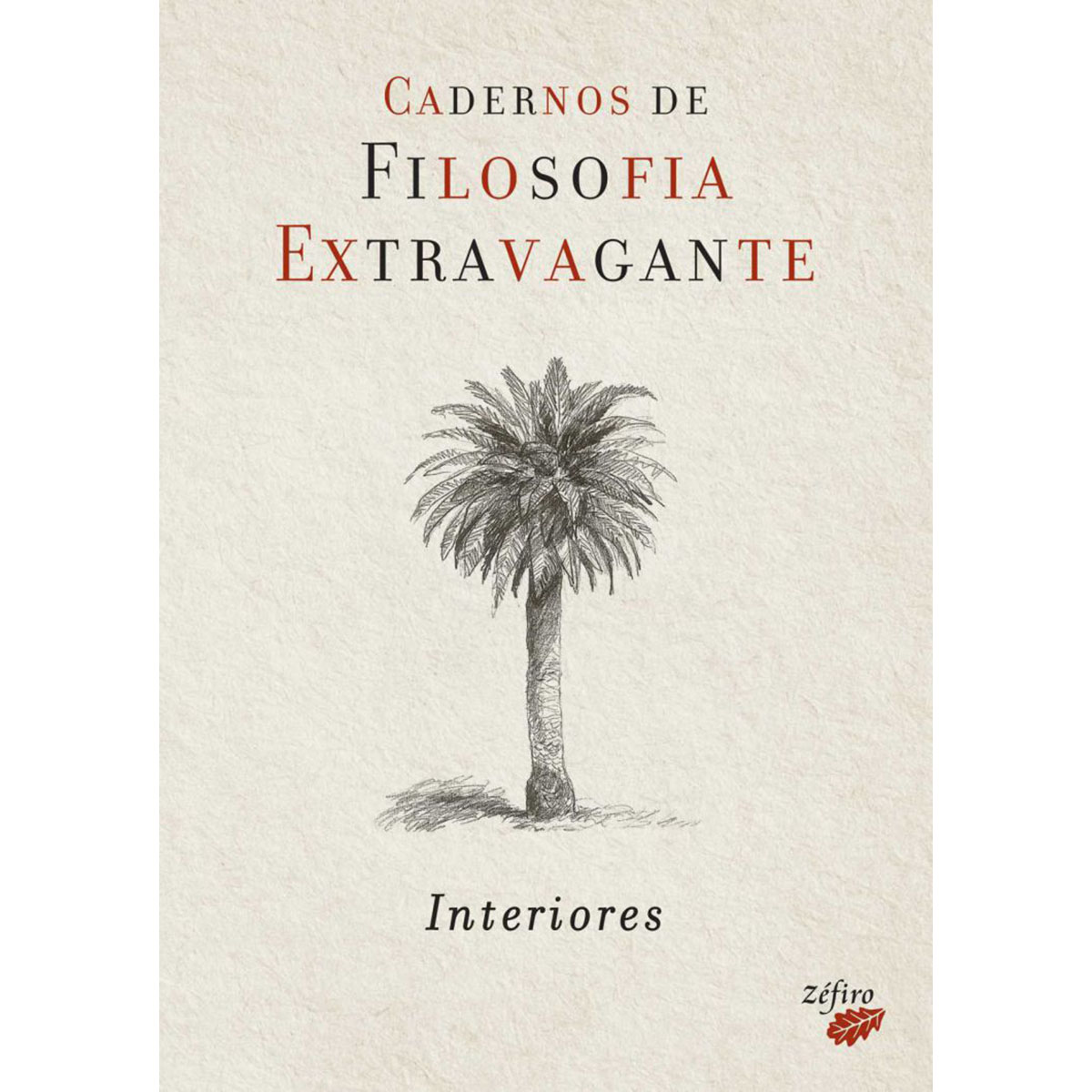Cadernos de Filosofia Extravagante - Interiores Cadernos de Filosofia Extravagante - Interiores