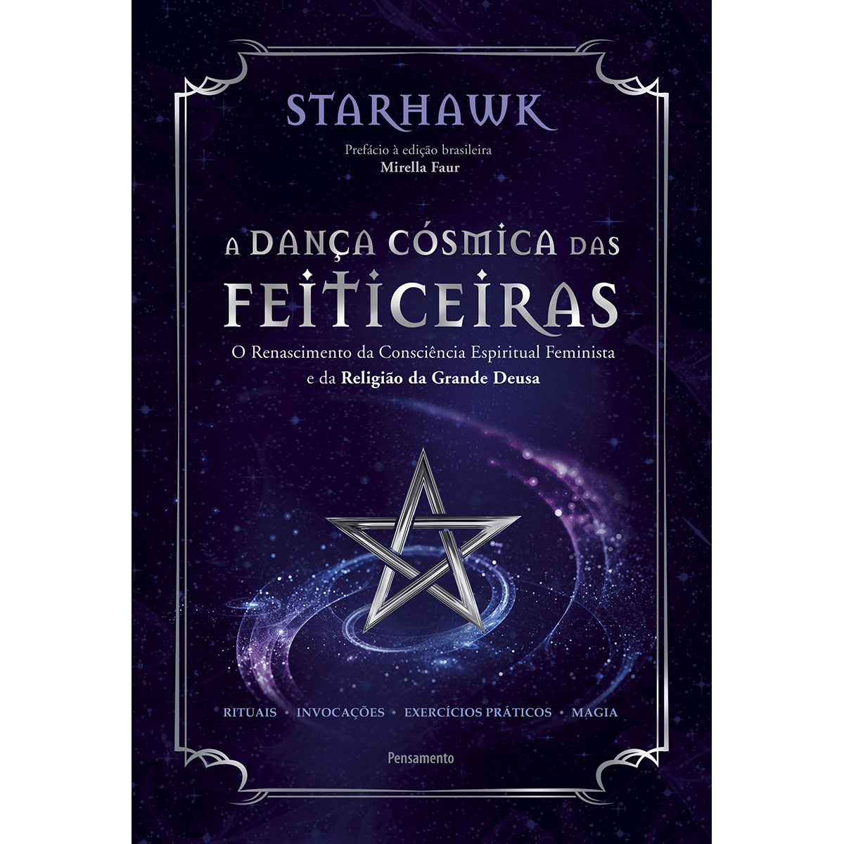 A Dança Cósmica das Feiticeiras A Dança Cósmica das Feiticeiras