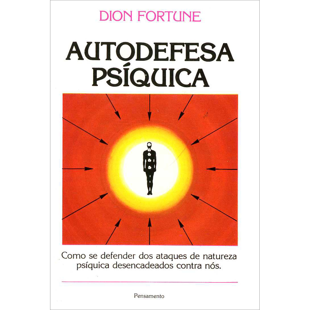 Autodefesa Psíquica Autodefesa Psíquica